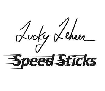Check it out the new Speed Sticks signed by Lucky Lehrer
